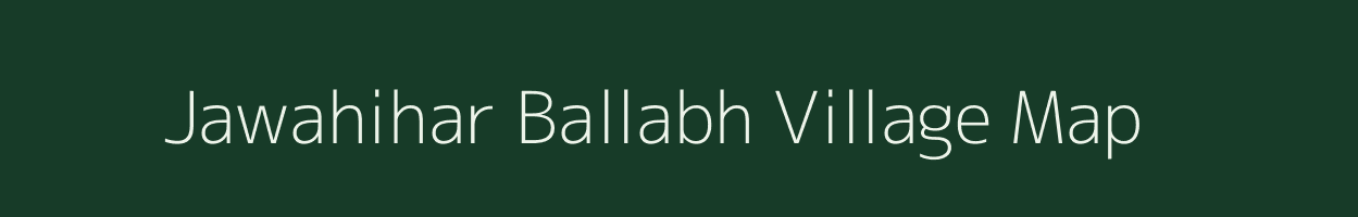Jawahihar Ballabh village map in Uttar Pradesh