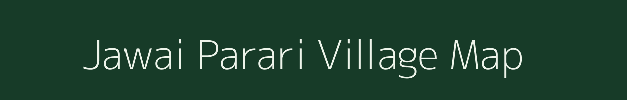 Jawai Parari village map in Uttar Pradesh