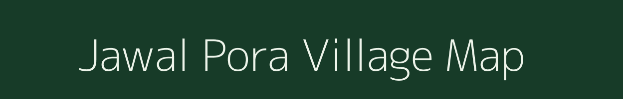 Jawal Pora village map in Jammu & Kashmir