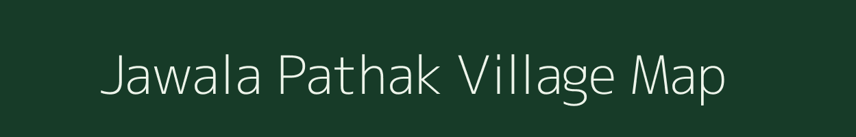 Jawala Pathak village map in Maharashtra