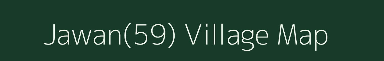 Jawan(59) village map in Haryana