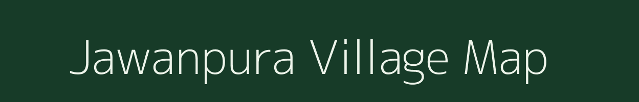 Jawanpura village map in Rajasthan