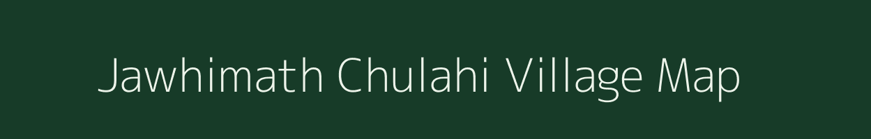Jawhimath Chulahi village map in Uttar Pradesh