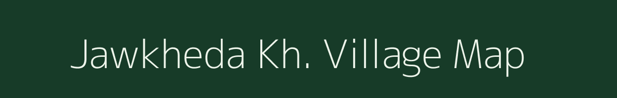 Jawkheda Kh. village map in Maharashtra