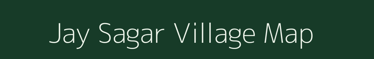 Jay Sagar village map in Assam