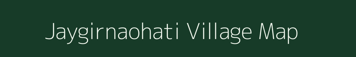 Jaygirnaohati village map in West Bengal