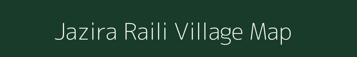 Jazira Raili village map in Bihar