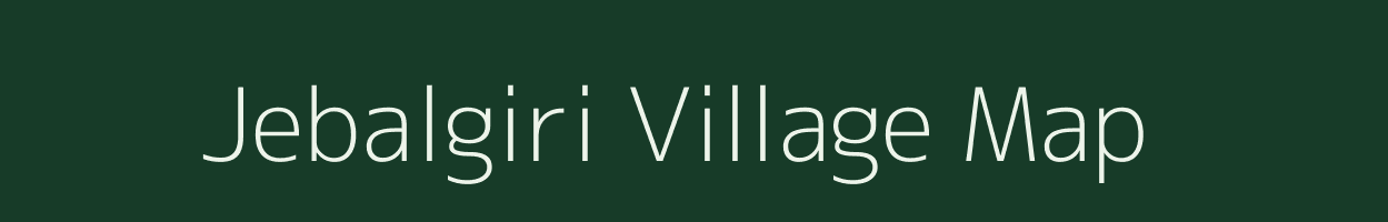 Jebalgiri village map in Meghalaya