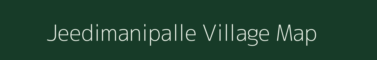 Jeedimanipalle village map in Andhra Pradesh