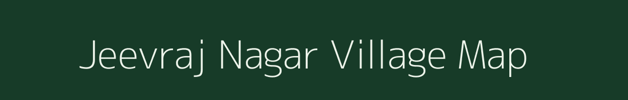 Jeevraj Nagar village map in Rajasthan