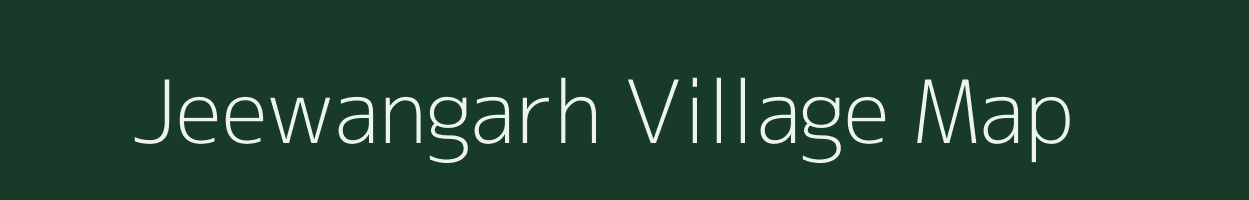 Jeewangarh village map in Chhattisgarh