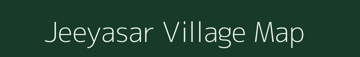 Jeeyasar village map in Rajasthan