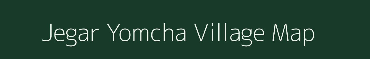 Jegar Yomcha village map in Arunachal Pradesh