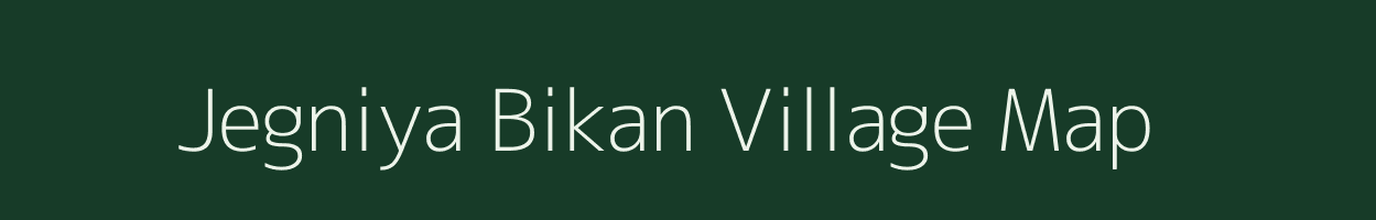 Jegniya Bikan village map in Rajasthan