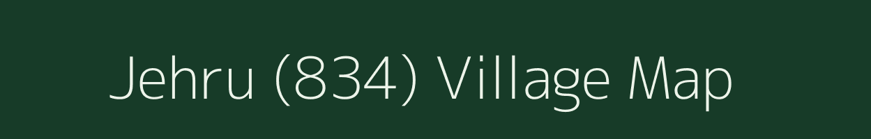 Jehru (834) village map in Himachal Pradesh