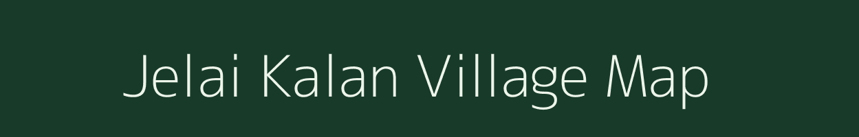 Jelai Kalan village map in Rajasthan