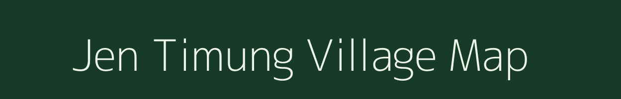 Jen Timung village map in Assam