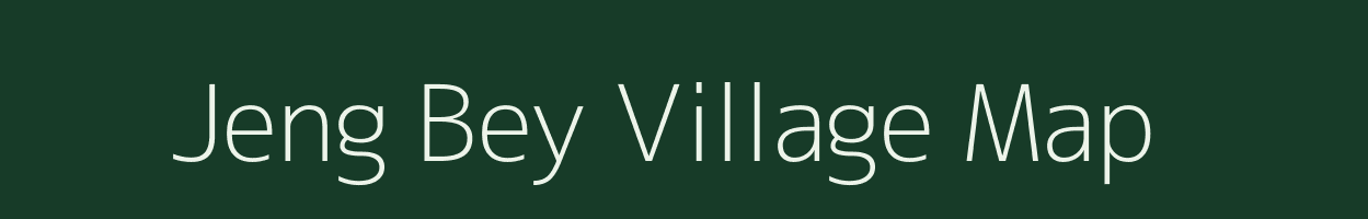 Jeng Bey village map in Assam