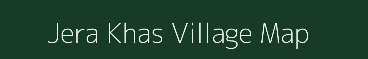 Jera Khas village map in Madhya Pradesh