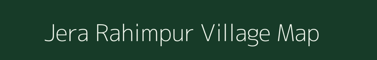 Jera Rahimpur village map in Uttar Pradesh