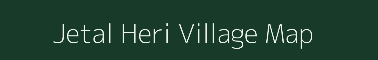 Jetal Heri village map in Rajasthan
