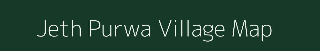 Jeth Purwa village map in Uttar Pradesh