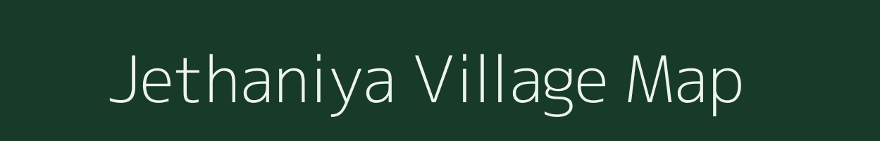 Jethaniya village map in Rajasthan