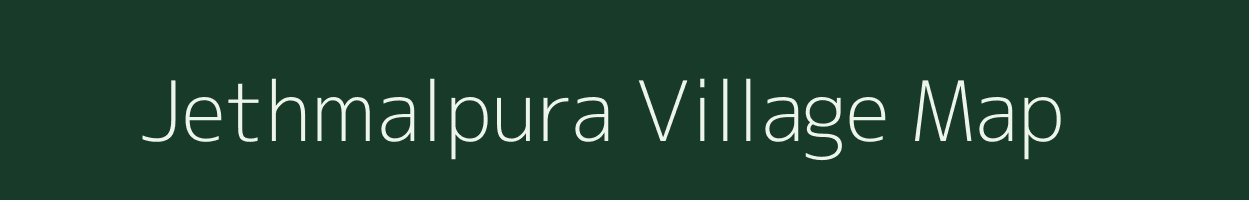 Jethmalpura village map in Rajasthan