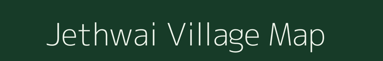 Jethwai village map in Rajasthan