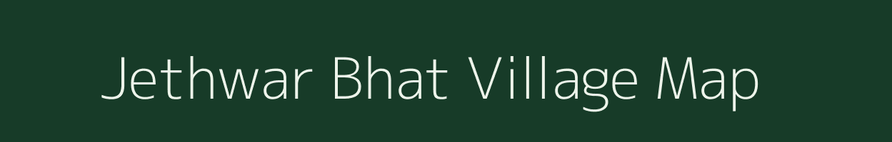 Jethwar Bhat village map in Bihar