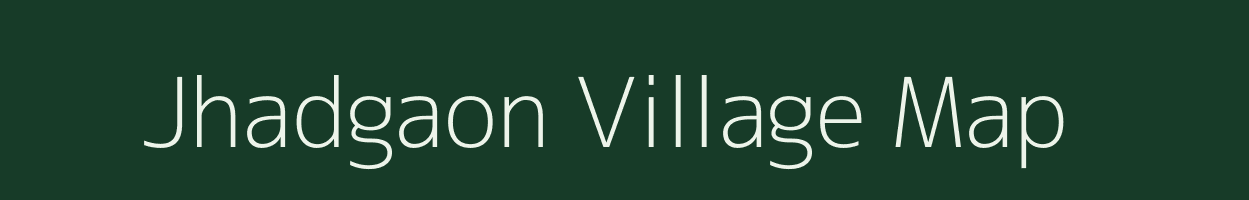 Jhadgaon village map in Madhya Pradesh