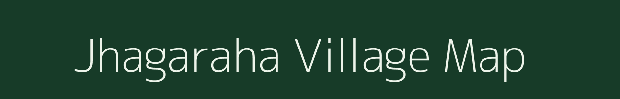 Jhagaraha village map in Uttar Pradesh