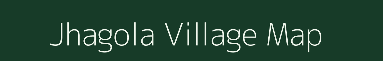 Jhagola village map in Rajasthan