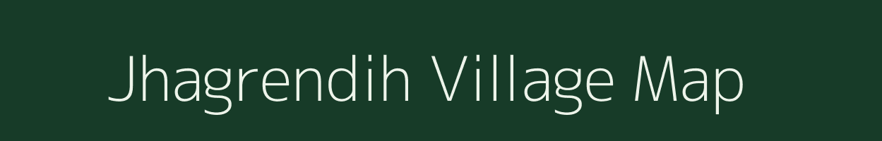 Jhagrendih village map in Chhattisgarh