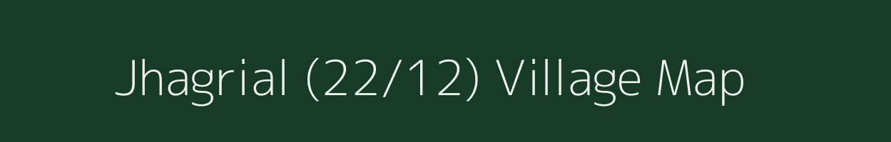 Jhagrial (22/12) village map in Himachal Pradesh