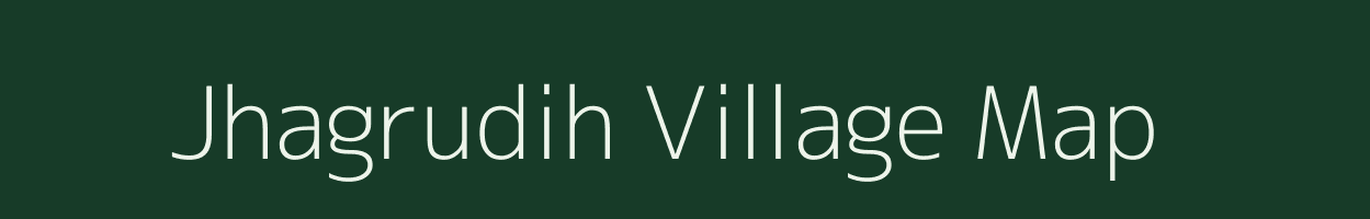 Jhagrudih village map in Jharkhand