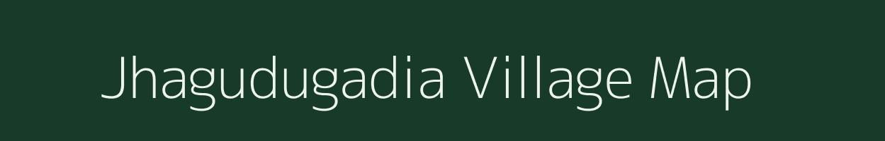 Jhagudugadia village map in Odisha