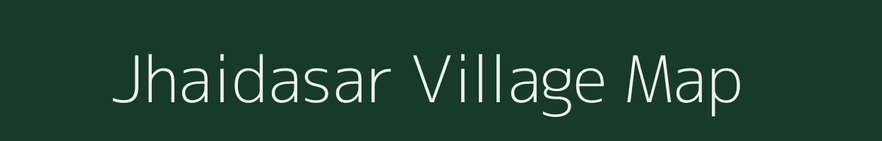 Jhaidasar village map in Rajasthan