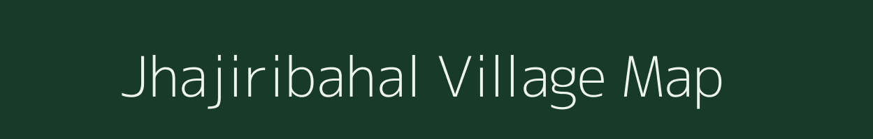 Jhajiribahal village map in Odisha