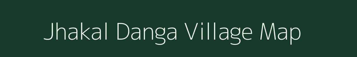 Jhakal Danga village map in West Bengal