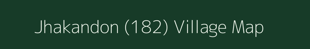 Jhakandon (182) village map in Himachal Pradesh