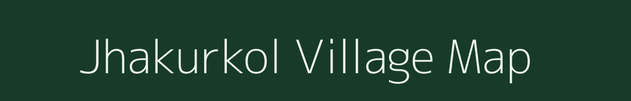 Jhakurkol village map in West Bengal