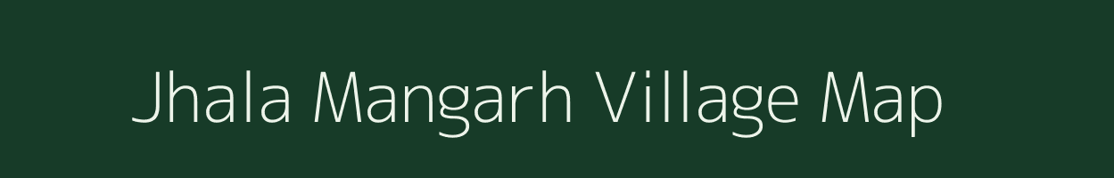 Jhala Mangarh village map in Madhya Pradesh