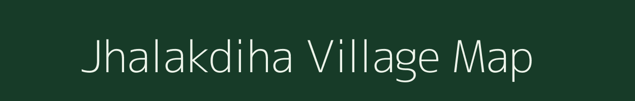 Jhalakdiha village map in Jharkhand