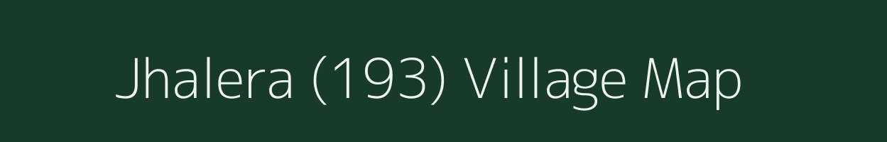 Jhalera (193) village map in Himachal Pradesh