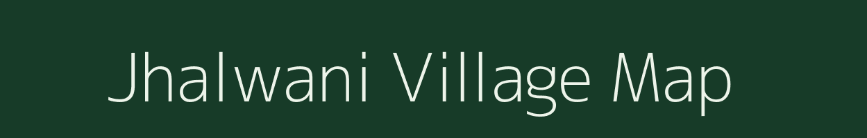 Jhalwani village map in Madhya Pradesh