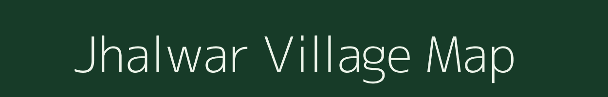 Jhalwar village map in Madhya Pradesh