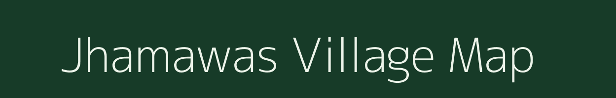 Jhamawas village map in Rajasthan