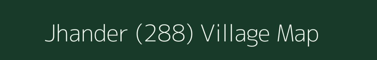 Jhander (288) village map in Punjab