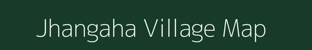 Jhangaha village map in Uttar Pradesh